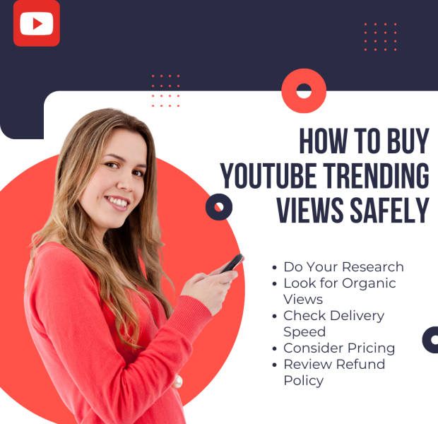 How to Buy YouTube Trending Views Safely A smiling woman holding a smartphone, with bold text reading 'How to Buy YouTube Trending Views Safely' and a YouTube logo in the top left corner