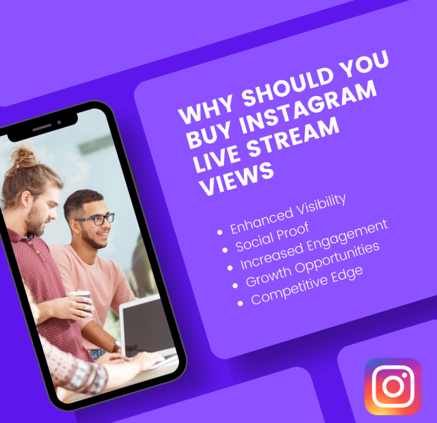Why Should You Buy Instagram Live Stream Views The text reads "Why Should You Buy Instagram Live Stream Views," followed by a list of benefits: Enhanced Visibility, Social Proof, Increased Engagement, Growth Opportunities, and Competitive Edge.