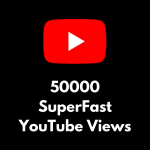 Get 50,000 SuperFast YouTube Views for Instant Visibility