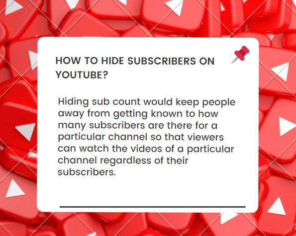 How to Hide Subscribers on YouTube