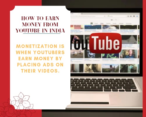 How To Earn Money From YouTube In India