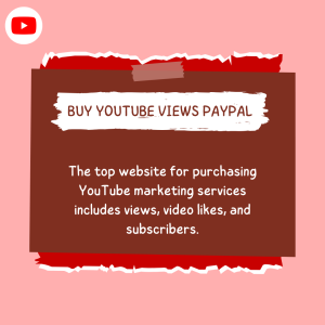 Website advertising purchase of YouTube views with PayPal.