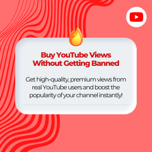 Advertisement for buying YouTube views without getting ban.