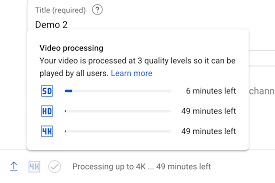 YouTube logo with a progress bar and "4K Video Processing" text.