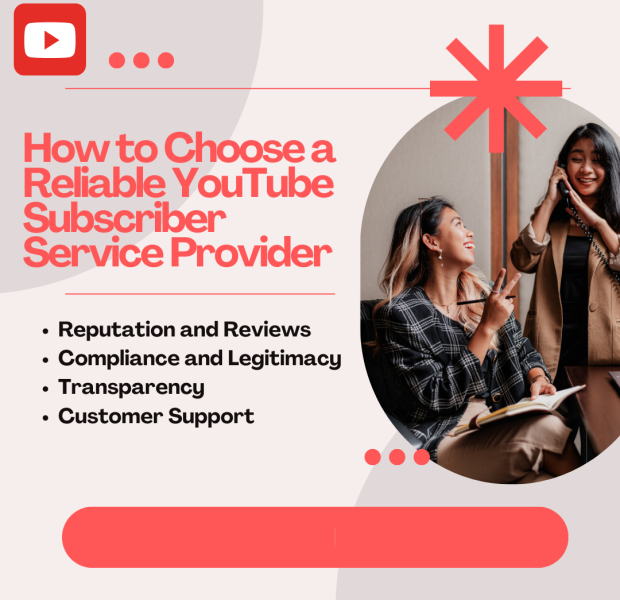 How to Choose a Reliable YouTube Subscriber Service Provider Two women in a casual office setting, one smiling and holding a notebook while the other is on the phone, with bold text overlay titled "How to Choose a Reliable YouTube Subscriber Service Provider" along with bullet points highlighting key factors: Reputation and Reviews, Compliance and Legitimacy, Transparency, and Customer Support.