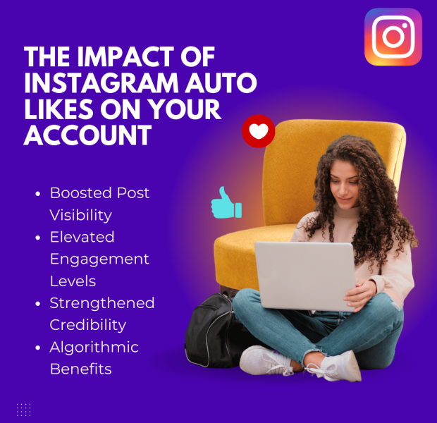 The Impact of Instagram Auto Likes on Your Account A vibrant poster featuring the headline 'The Impact of Instagram Auto Likes on Your Account' with a young woman using a laptop while sitting on the floor in front of a yellow chair.