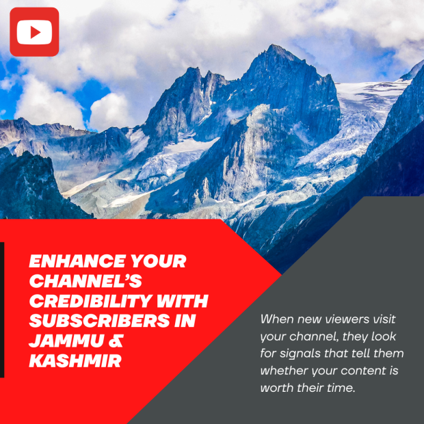 Enhance Your Channel’s Credibility with Subscribers in Jammu & Kashmir A red banner with the text, "Enhance Your Channel’s Credibility with Subscribers in Jammu & Kashmir."