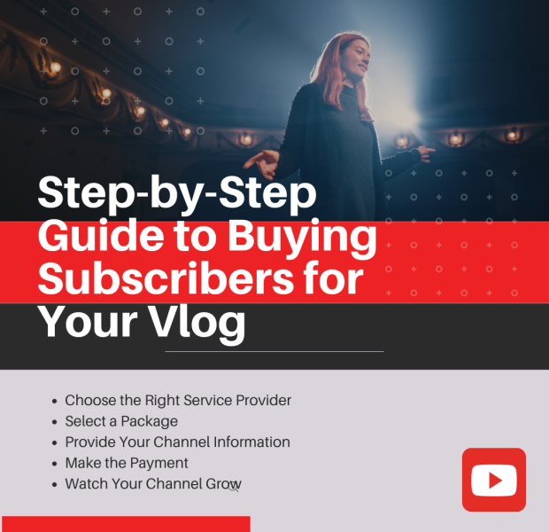Step-by-Step Guide to Buying Subscribers for Your Vlog Buying YouTube subscribers for your vlog is a straightforward process, but it’s essential to appr A promotional image with the headline "Step-by-Step Guide to Buying Subscribers for Your Vlog" in bold white and red text.
