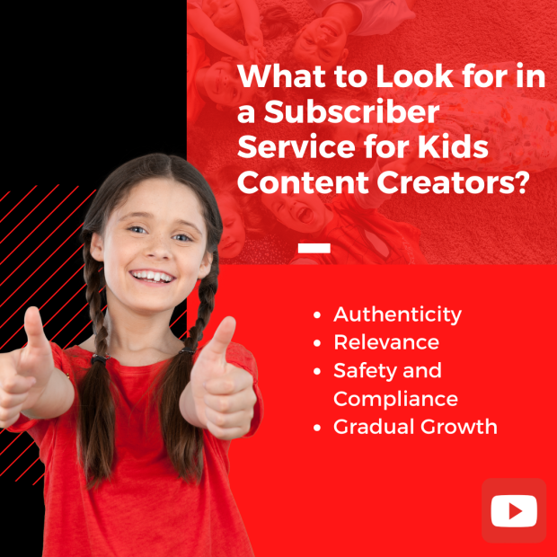 What to Look for in a Subscriber Service for Kids Content Creators Promotional graphic about what to look for in subscriber services for kids content creators, featuring a happy young girl giving thumbs-up and a red background.