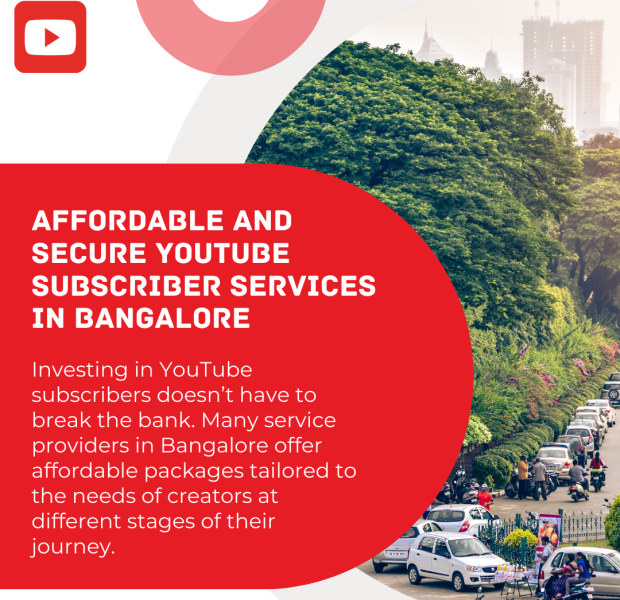 Affordable and Secure YouTube Subscriber Services in Bangalore Poster with a red and white design featuring a YouTube logo, the title 'Affordable and Secure YouTube Subscriber Services in Bangalore,' and a photo of a busy tree-lined street with parked cars in Bangalore.