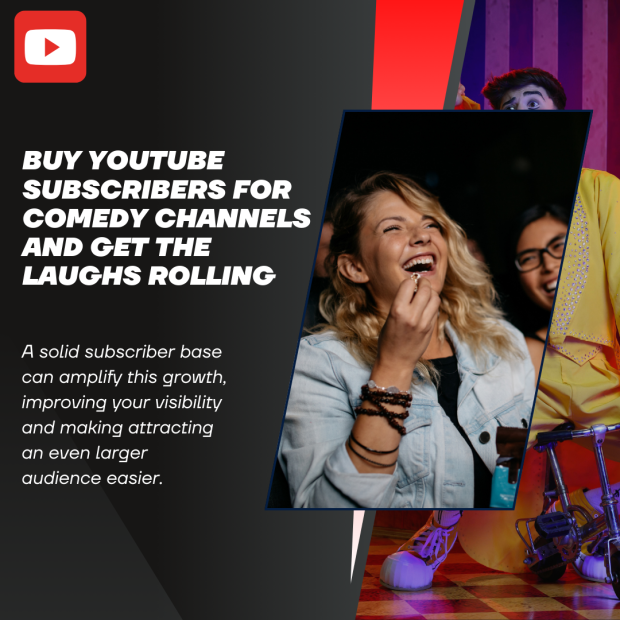 Buy YouTube Subscribers for Comedy Channels and Get the Laughs Rolling A digital graphic promoting the purchase of YouTube subscribers for comedy channels.
