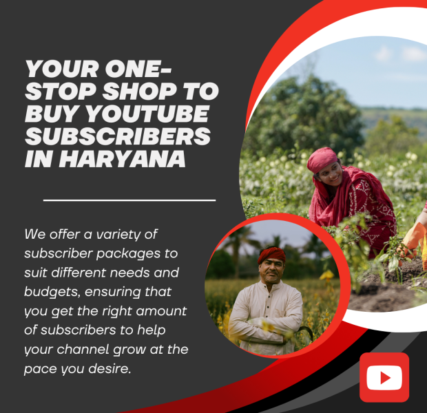 Your One-Stop Shop to Buy YouTube Subscribers in Haryana Poster with a dark background featuring farmers in vibrant fields, along with the text 'Your One-Stop Shop to Buy YouTube Subscribers in Haryana.