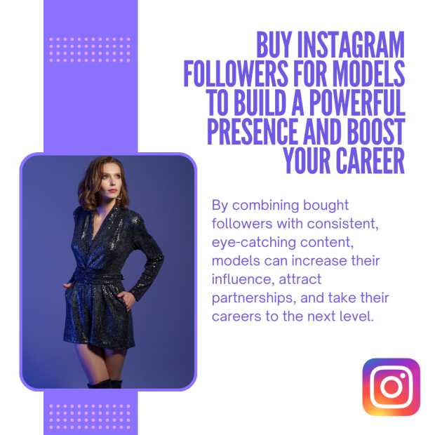 Buy Instagram Followers for Models to Build a Powerful Presence and Boost Your Career The text overlay reads, "Buy Instagram Followers for Models to Build a Powerful Presence and Boost Your Career.