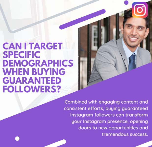 Can I Target Specific Demographics When Buying Guaranteed Followers A promotional graphic with the question "Can I target specific demographics when buying guaranteed followers?" written in bold purple text on a white and purple background.