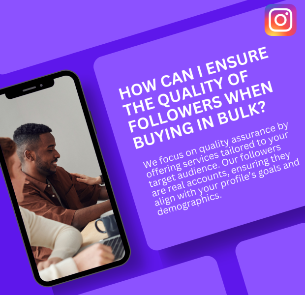 How Can I Ensure the Quality of Followers When Buying in Bulk A promotional graphic with the headline "How Can I Ensure the Quality of Followers When Buying in Bulk?" in bold white text on a purple background.