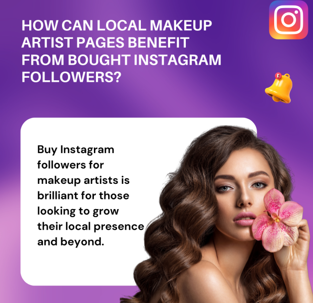 How Can Local Makeup Artist Pages Benefit from Bought Instagram Followers A promotional graphic with the headline "How Can Local Makeup Artist Pages Benefit from Bought Instagram Followers?" in bold white text on a purple gradient background.