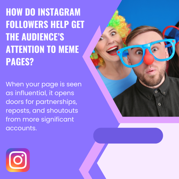 How Do Instagram Followers Help Get the Audience’s Attention to Meme Pages A promotional graphic with the headline "How Do Instagram Followers Help Get the Audience’s Attention to Meme Pages?" in bold white text on a purple background.