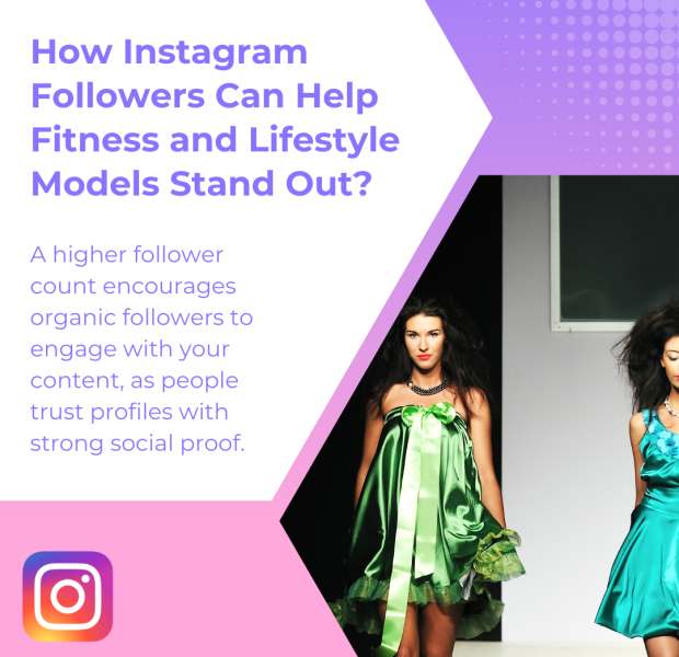 How Instagram Followers Can Help Fitness and Lifestyle Models Stand Out A runway model walking in a green dress with text: How Instagram followers can help fitness and lifestyle models stand out?