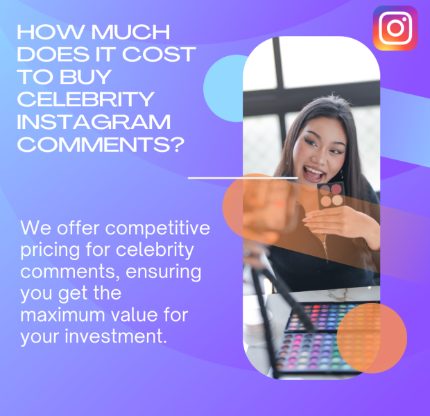 How Much Does It Cost to Buy Celebrity Instagram Comments A person applying makeup and smiling, while holding a makeup palette. Text: How much does it cost to buy celebrity Instagram comments?