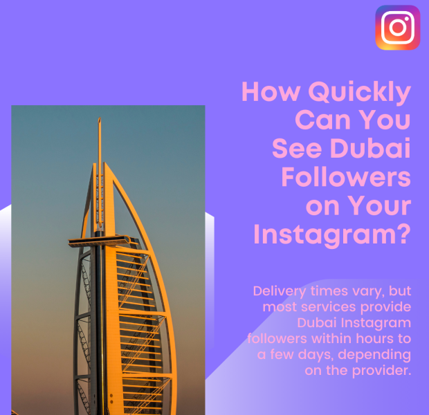 How Quickly Can You See Dubai Followers on Your Instagram The post discusses the expected delivery time for receiving Dubai-based Instagram followers.