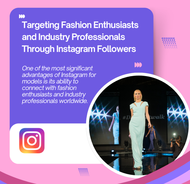 Targeting Fashion Enthusiasts and Industry Professionals Through Instagram Followers The text reads, "Targeting Fashion Enthusiasts and Industry Professionals Through Instagram Followers." The background is a soft pink and purple gradient, giving it a stylish, modern feel.