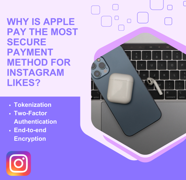 Why is Apple Pay the Most Secure Payment Method for Instagram Likes The text on a purple and lavender-themed background reads, "Why is Apple Pay the Most Secure Payment Method for Instagram Likes?" with bullet points.