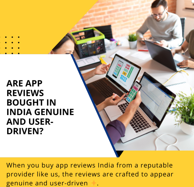 Are App Reviews Bought in India Genuine and User-Driven Discussion on whether bought app reviews in India are genuine and user-driven, highlighting reputable providers.