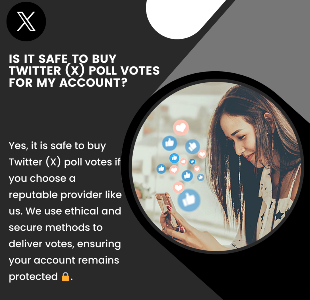 Is It Safe to Buy Twitter (X) Poll Votes for My Account Safety of buying Twitter (X) poll votes, emphasizing ethical and secure methods from reputable providers.