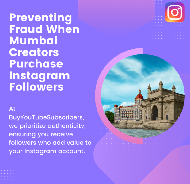 Preventing Fraud When Mumbai Creators Purchase Instagram Followers Preventing fraud when Mumbai creators purchase Instagram followers, emphasizing authenticity and value.
