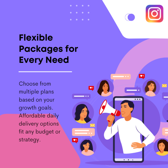 Flexible Packages for Every Need Person holding a smartphone displaying social media notifications, standing amid floating user avatars and engagement icons, set against a purple and pink gradient background with bold text “Flexible Packages for Every Need” and Instagram logo in the corner.