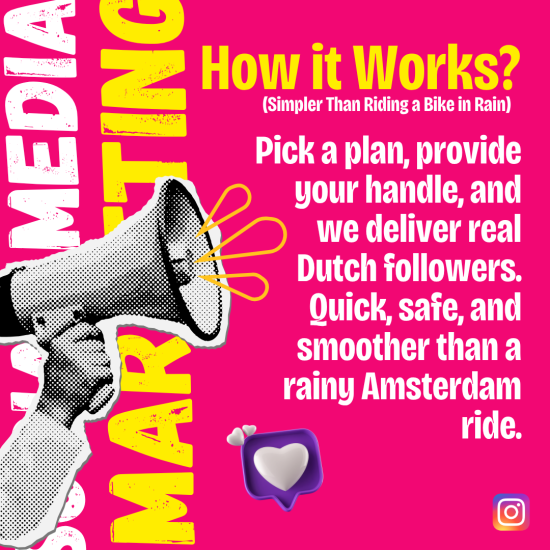 How It Works (Simpler Than Riding a Bike in Rain) Vibrant pink graphic with bold yellow and white text: “How it Works? (Simpler Than Riding a Bike in Rain)”. A halftone black-and-white hand holds a megaphone on the left, while large white copy reads “Pick a plan, provide your handle, and we deliver real Dutch followers. Quick, safe, and smoother than a rainy Amsterdam ride.” A 3D heart icon in a purple speech bubble appears below, and the Instagram logo sits in the bottom right corner.