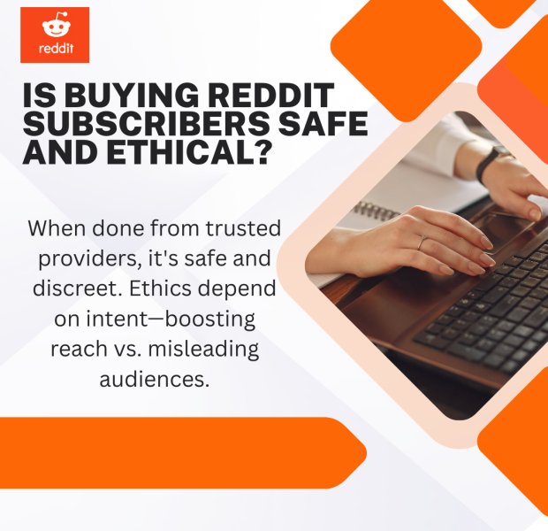 Is Buying Reddit Subscribers Safe and Ethical Promotional graphic with the Reddit logo in the top left corner, bold black text reading “IS BUYING REDDIT SUBSCRIBERS SAFE AND ETHICAL?” on a white background with orange geometric accents, and a photo of a woman’s hands typing on a laptop keyboard in the lower right.