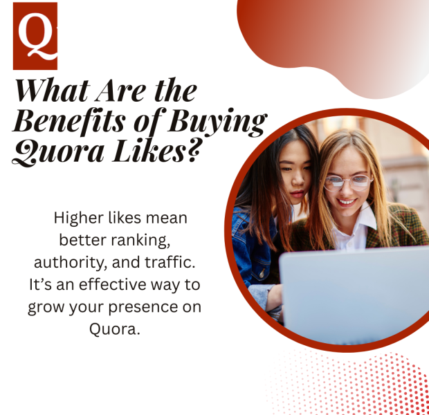 What Are the Benefits of Buying Quora Likes A clean Quora-branded graphic with a red “Q” logo in the top left, bold black headline reading “What Are the Benefits of Buying Quora Likes?” on a white background, and a circular photo of two women looking at a laptop together.