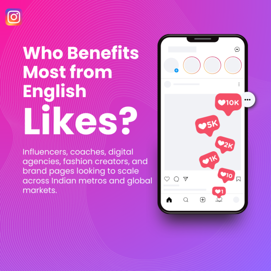 Who Benefits Most from English Likes A vibrant pink and purple gradient background with the Instagram logo in the top left. On the left, bold white text reads “Who Benefits Most from English Likes?”