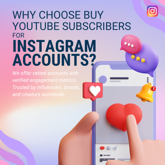 Why Choose Buy YouTube Subscribers for Instagram Accounts A close-up of a hand tapping on a smartphone screen with floating icons like a heart, bell, and message bubble, with a graphic explaining why buy YouTube subscribers for Instagram accounts.